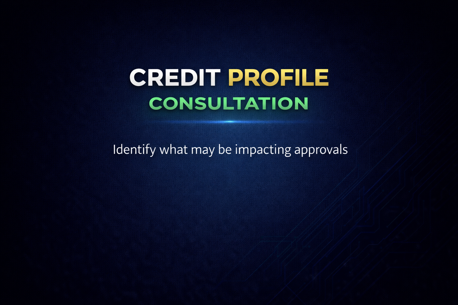 Credit Profile Consultation